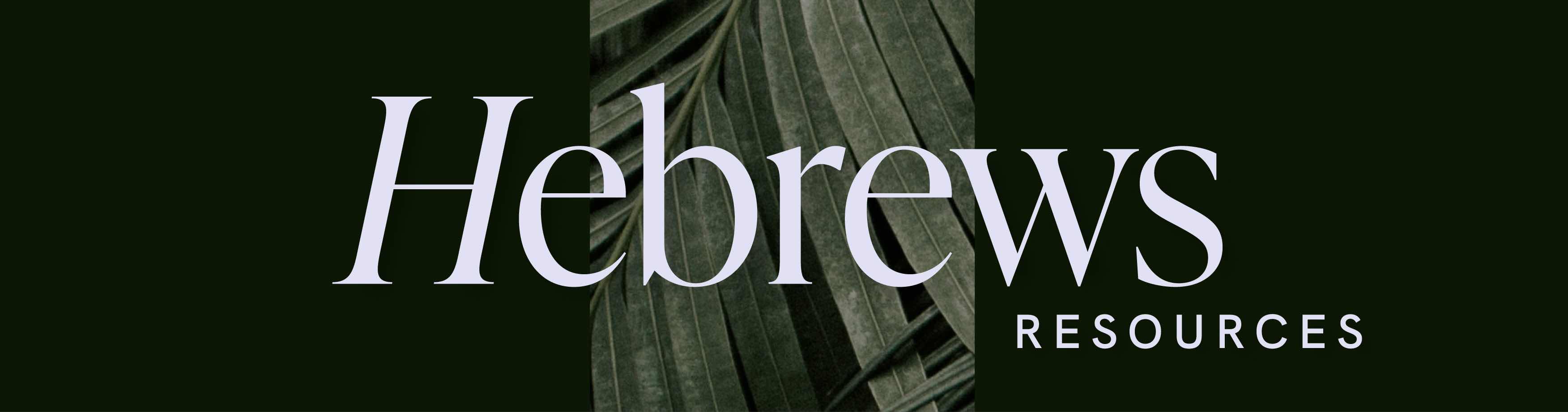 Lent Hebrews Page - Web Header