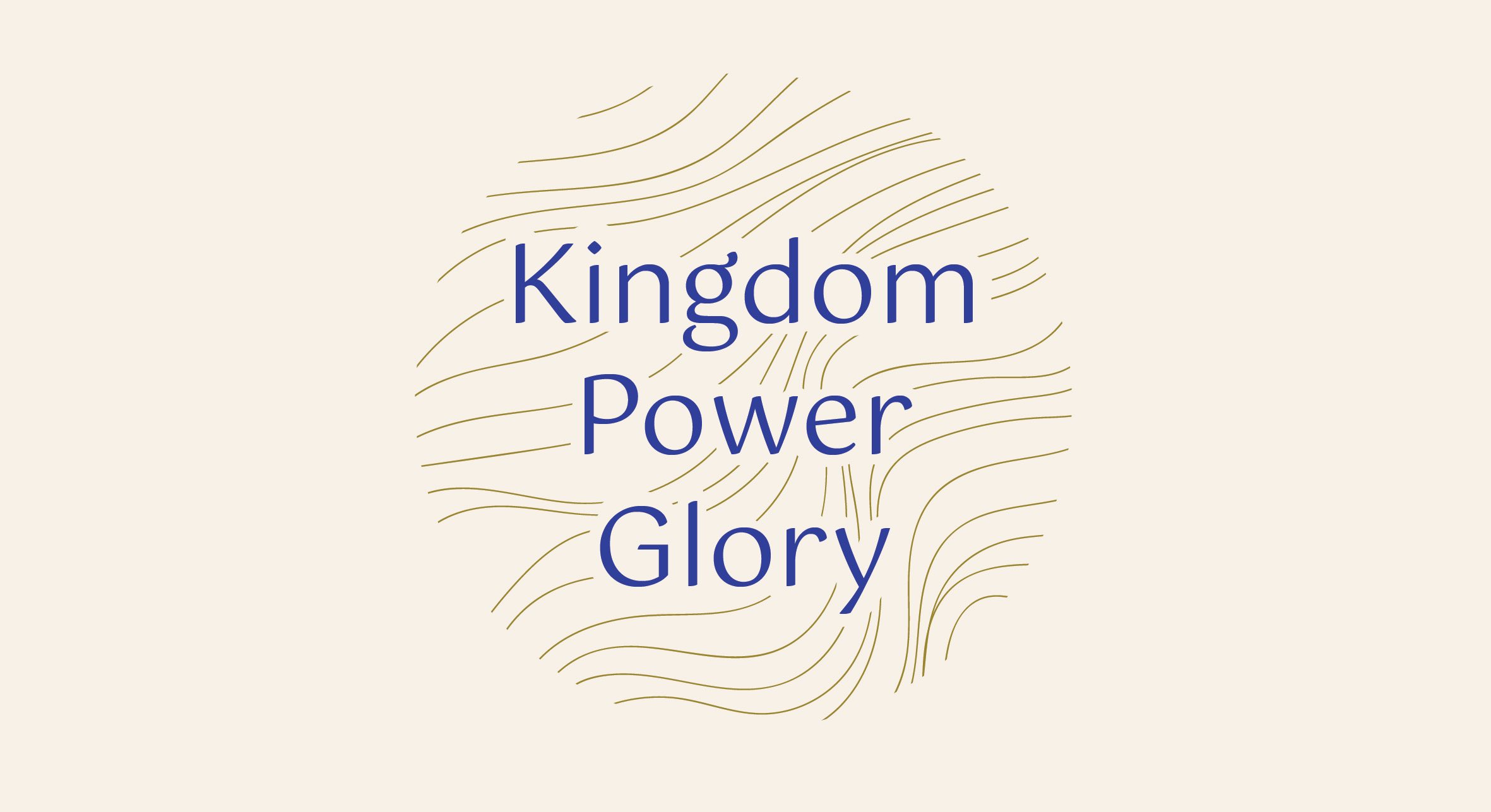 Kingdom Power Glory